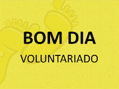 | Bom Dia – Testemunhos de Voluntariado |