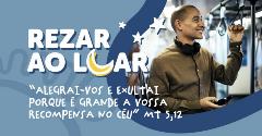 | Rezar ao Luar – Exultai e alegrai-vos |